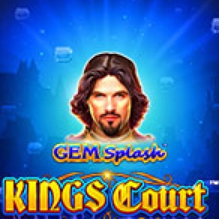 Gem Splash: Kings Court Slot