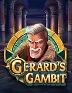 Gerard’s Gambit Slot