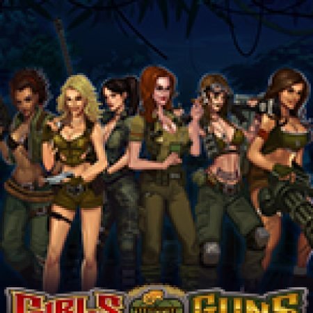 Chị Đại Vũ Trang – Girls with Guns: Jungle Heat Slot