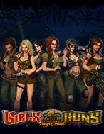 Chị Đại Vũ Trang – Girls with Guns: Jungle Heat Slot