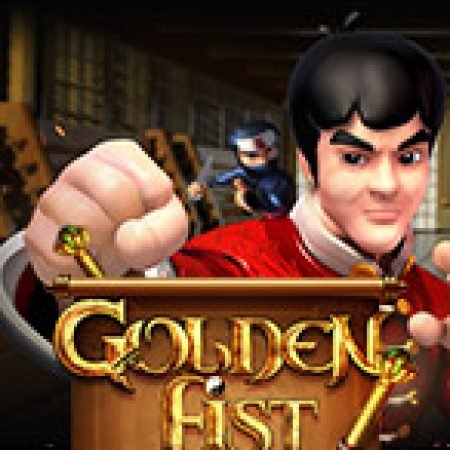 Golden Fist Slot