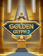 Golden Glyph 2 Slot