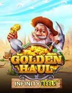 Golden Haul Infinity Reels Slot