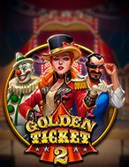 Golden Ticket 2 Slot