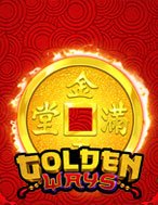 Golden Ways Slot