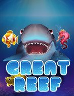 Thám Hiểm Đại Dương – Great Reef Slot