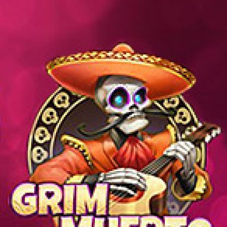 Grim Muerto Slot