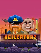 Hellcatraz Slot