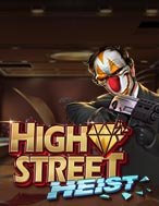 High Street Heist Slot