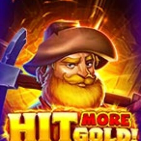 Hit More Gold Slot