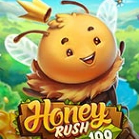 Mật Ngọt Chết Ruồi 100 – Honey Rush 100 Slot