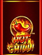 Nồi Lẩu Siêu Cay – Hot Chilli Slot