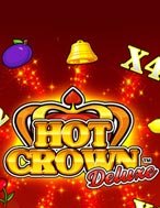 Hot Crown Deluxe Slot