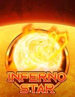 Bão Mặt Trời – Inferno Star Slot