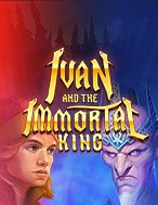 Ivan and the Immortal King Slot