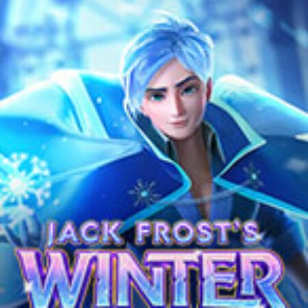 Hoàng Tử Mùa Đông – Jack Frost’s Winter Slot