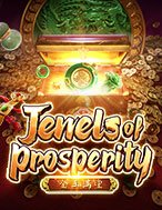 Kho Báu Huyền Thoại – Jewels of Prosperity Slot