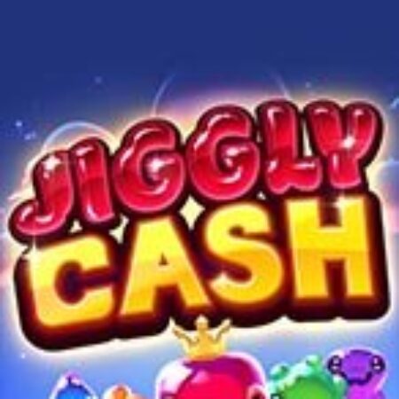 Jiggly Cash Slot