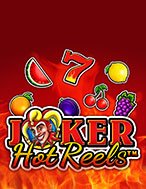 Joker Hot Reels Slot