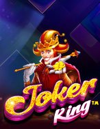 Vua Hề Xuất Thế – Joker King Slot