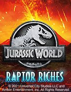 Công Viên Kỷ Jura: Raptor Riches – Jurassic World: Raptor Riches Slot