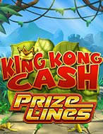 King Kong Cash Prize Lines Slot