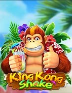 King Kong Shake Slot