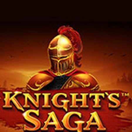 Knight’s Saga Slot