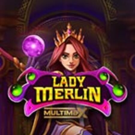 Lady Merlin Multimax Slot