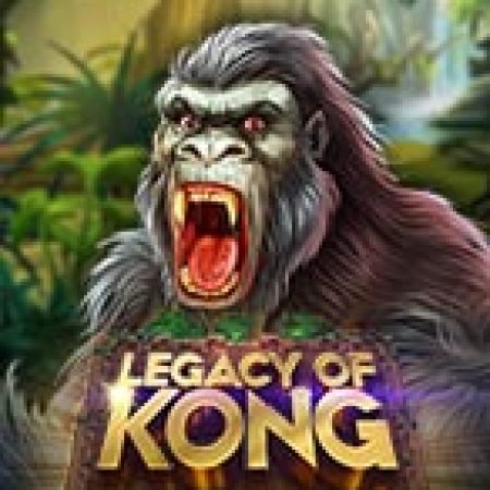 Legacy of Kong Maxways Slot