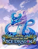 Huyền Thoại Rồng Băng – Legend of the Ice Dragon Slot