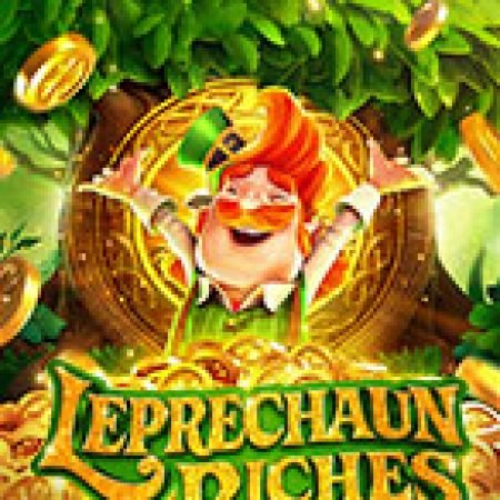 Yêu Tinh Leprechaun – Leprechaun Riches Slot