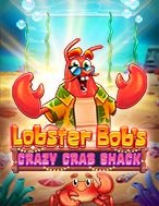 Đại Tiệc Hải Sản – Lobster Bob’s Crazy Crab Shack Slot