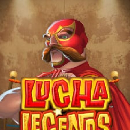 Đô Vật Tập Sự – Lucha Legends Slot