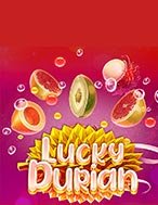 Lucky Durian Slot