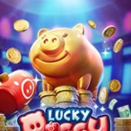 Heo Lộc Phát – Lucky Piggy Slot