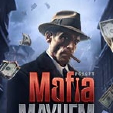 Mafia Mayhem Slot