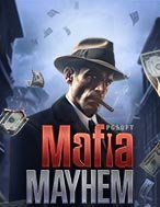 Mafia Mayhem Slot