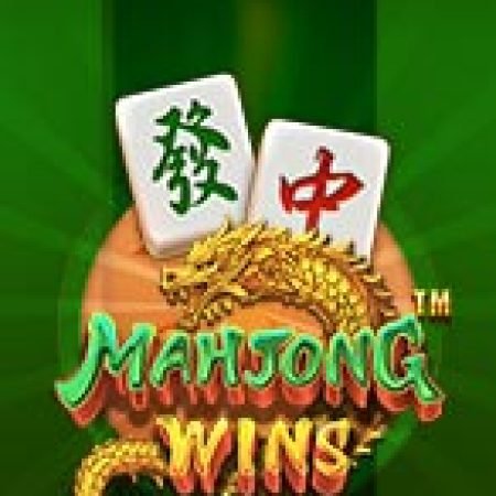 Bậc Thầy Mạt Trược – Mahjong Wins Slot