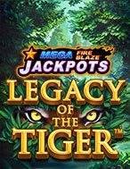 Mega Fire Blaze: Legacy of the Tiger Slot