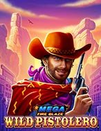 Mega Fire Blaze: Wild Pistolero Slot