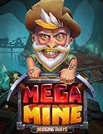 Mega Mine Slot