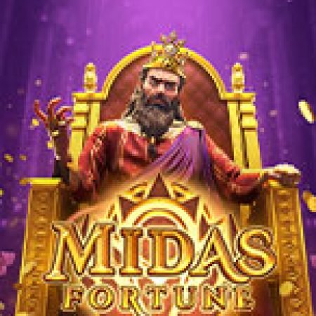 Bàn Tay Vàng – Midas Fortune Slot