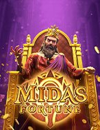 Bàn Tay Vàng – Midas Fortune Slot