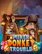 Sự Cố Hầm Mỏ – Miner Donkey Trouble Slot