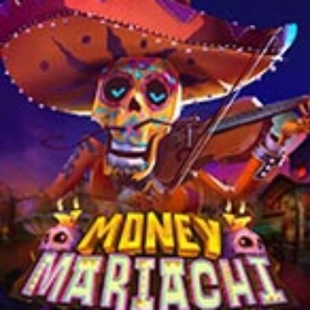 Money Mariachi Infinity Reels Slot