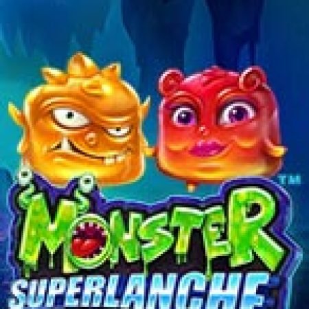 Cuộc Chiến Quái Vật – Monster Superlanche Slot