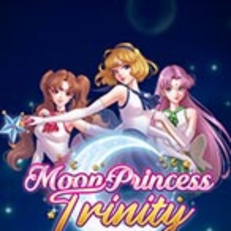 Công chúa mặt trăng Trinity – Moon Princess Trinity Slot