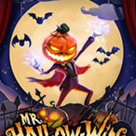 Quý Ông Hallowin – Mr. Hallow-Win Slot