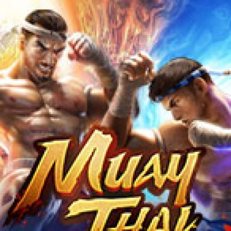 Tranh Tài Muay Thái – Muay Thai Champion Slot